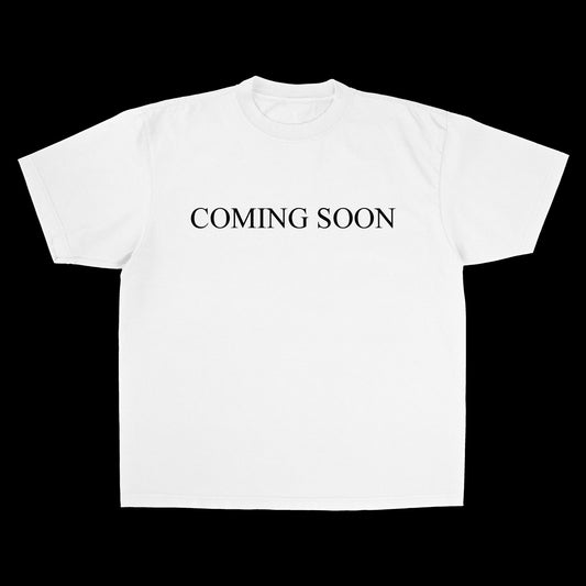 "Coming Soon" Tee